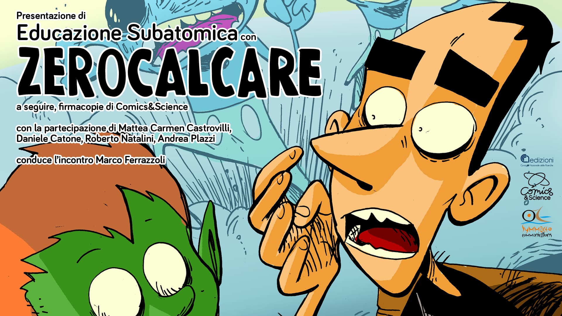 "Educazione subatomica": un incontro al CNR per presentare il fumetto di Zerocalcare thumbnail