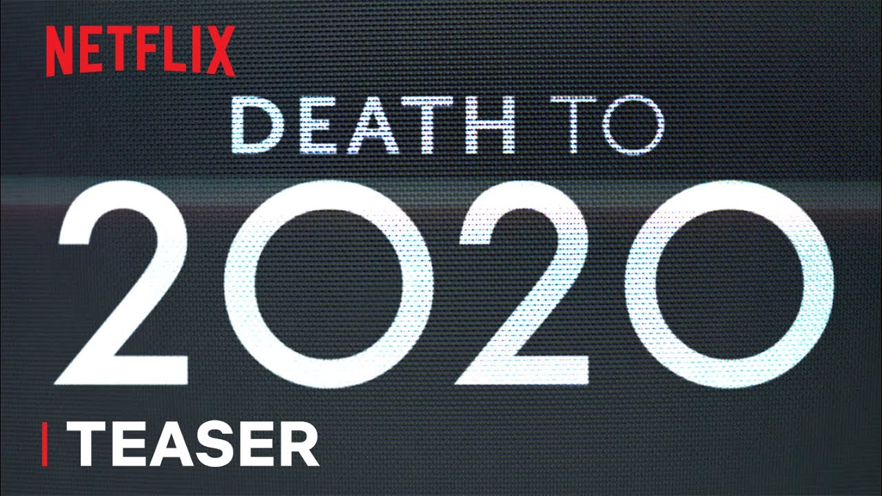 Death to 2020: il teaser del mockumentary alla Black Mirror thumbnail