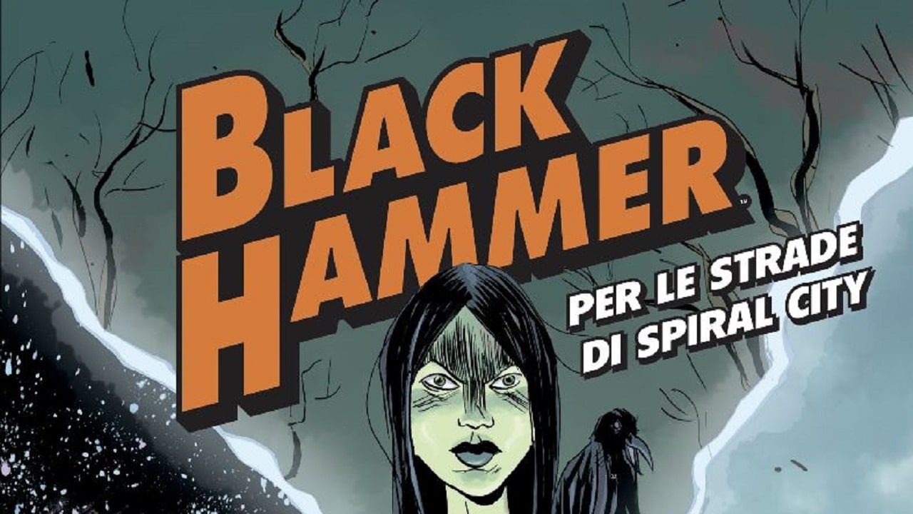 Black Hammer - Per le strade di Spiral City: la storia si espande thumbnail