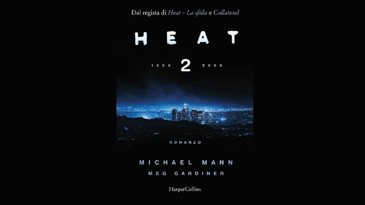 Michael Mann conferma Heat 2 come prossimo film e commenta la possibilità di lavorare nuovamente con Adam Driver thumbnail